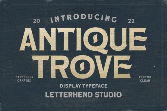 Antique Trove: A Vintage Display Typeface for Authentic Brand Identity