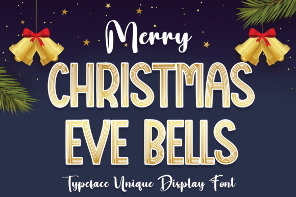 Christmas Eve Bells Font Review