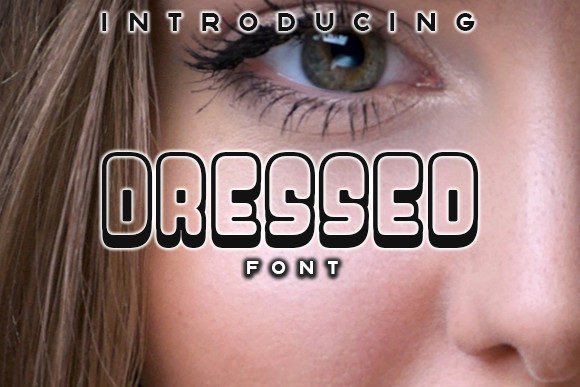 Dressed: A Groovy Display Font for Bold Branding