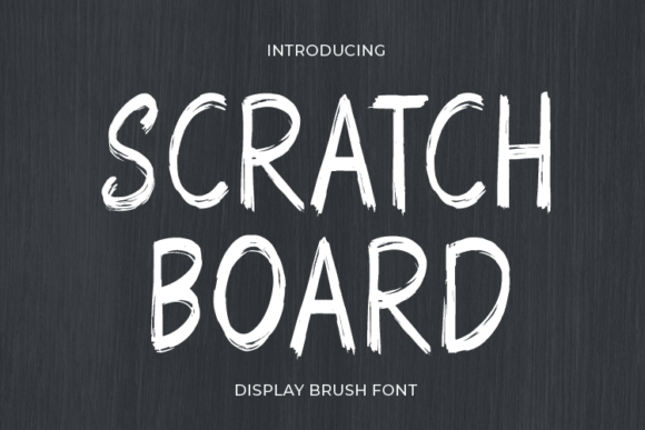 Scratch Board: A Display Brush Font for Modern Digital Branding