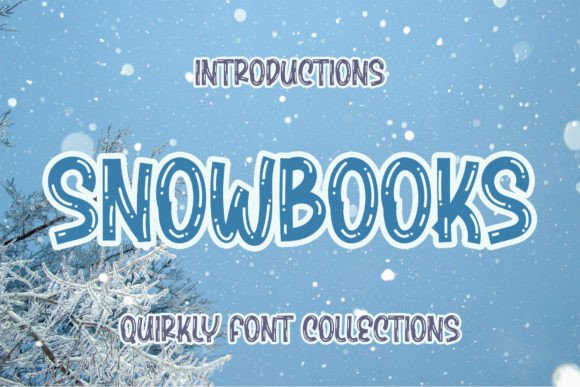 Snowbooks: A Fun Handwritten Display Font for Creative Branding