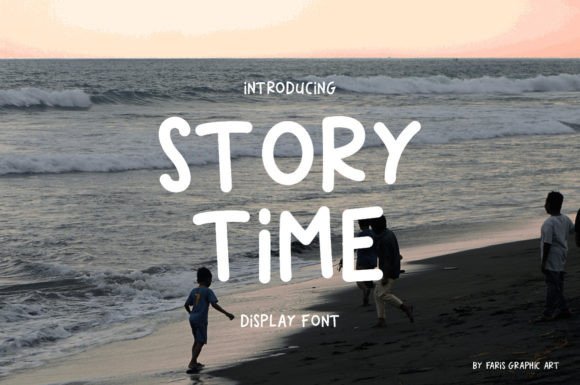 Story Time: The Handwritten Display Font for Authentic Branding